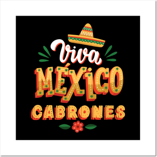 Viva Mexico Cabrones Mexican Independence Day Posters and Art